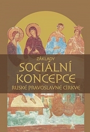 Obalka knihy Zaklady socialni koncepce Ruske pravoslavne cirkve
